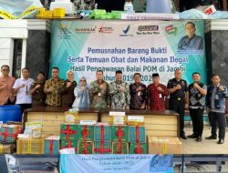 Beri Perlindungan dan Rasa Aman, SAH Musnahkan Ribuan Makanan, Obat dan Kosmetik Ilegal