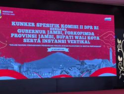 GUBERNUR AL HARIS TERIMA KUNJUNGAN KERJA SPESIFIK KOMISI II DPR RI